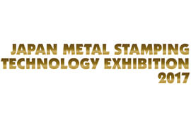 Japan Metal Stamping Technology Exhibition 2016